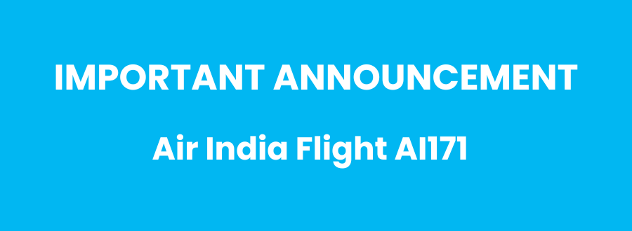  Important Announcement: Air India Flight AI171